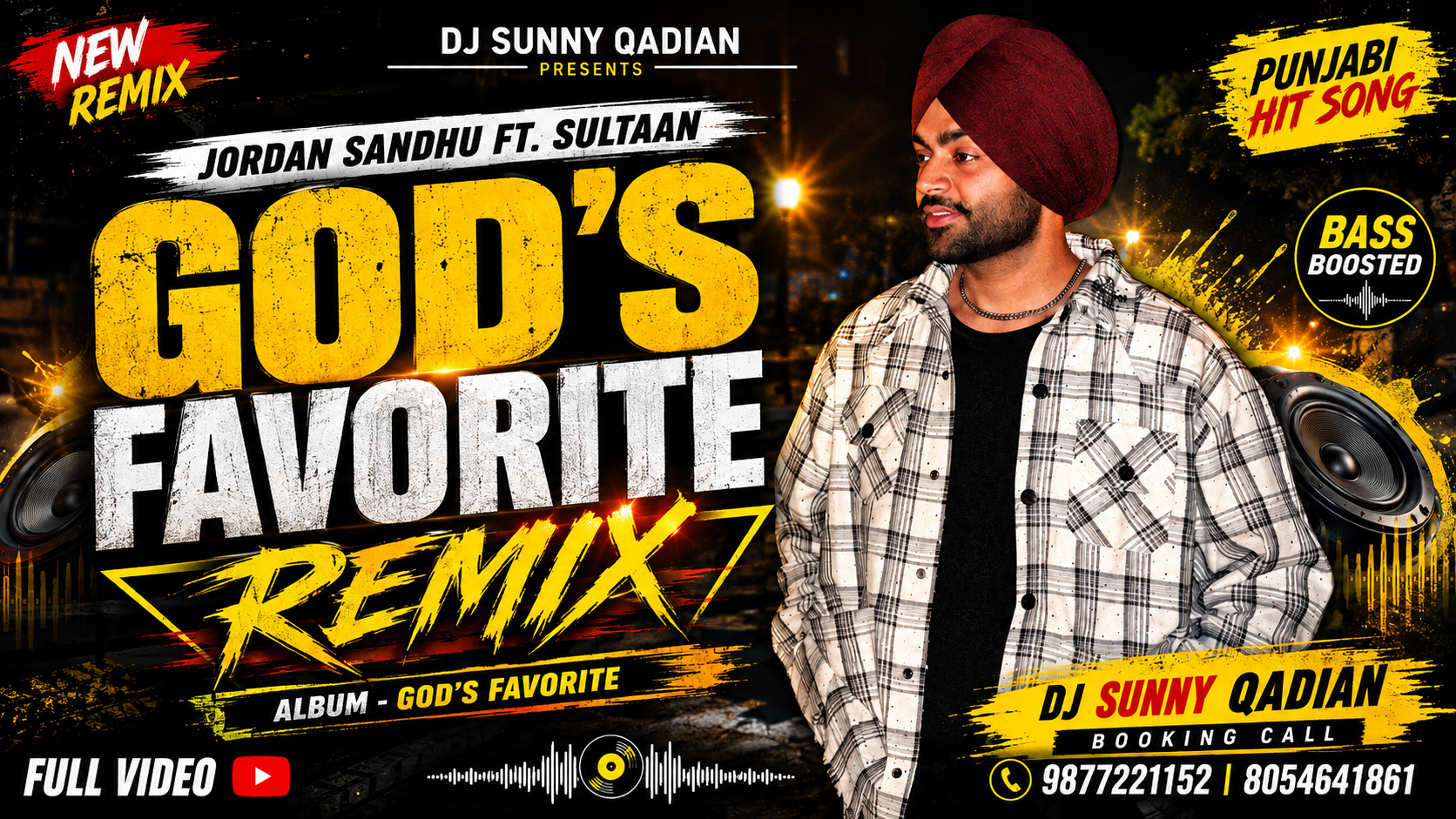 God  Favorite Dhol Remix  Dj Sunny Qadian  By Jord Dj Sunny Qadian  By Jordan Sandhu